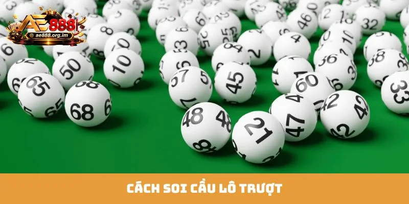 soi cầu lô trượt