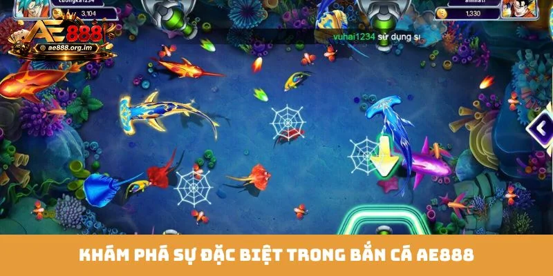 Khám phá sự đặc biệt trong bắn cá AE888