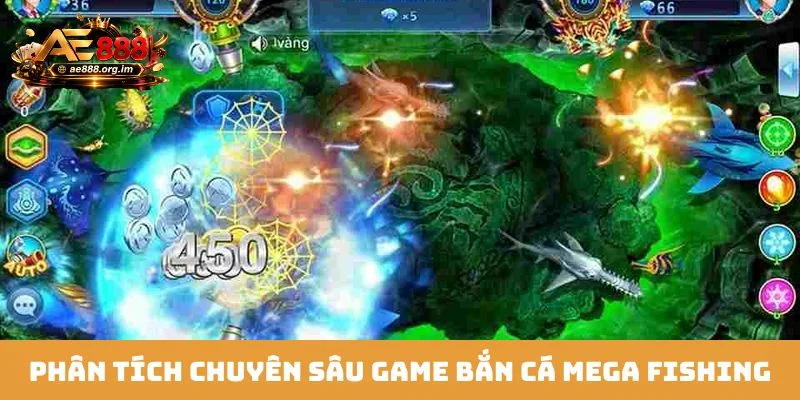Phân tích chuyên sâu game bắn cá Mega Fishing