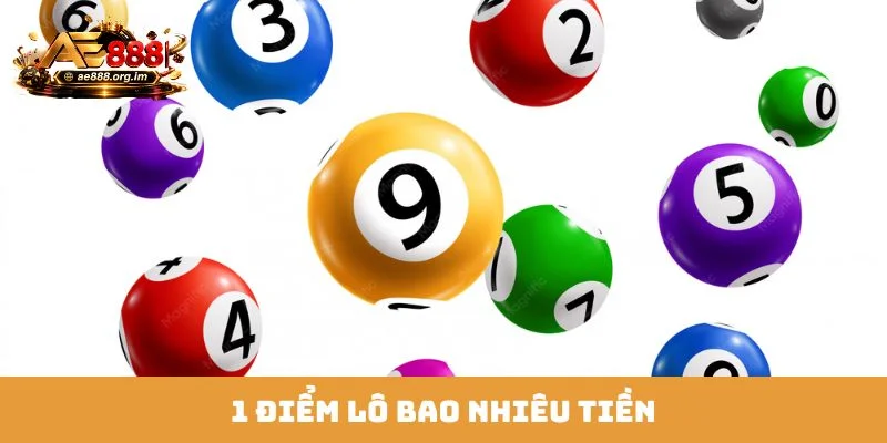 1 điểm lô bao nhiêu tiền