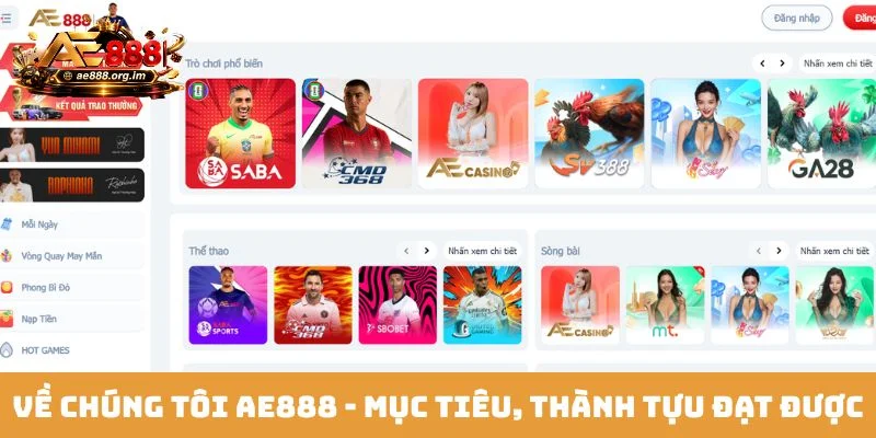 Về chúng tôi AE888 - Mục tiêu, thành tựu đã đạt được